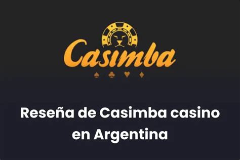 reseña casimba|Reseña de Casimba en Argentina: ¡Bono de hasta 60.000 ARS!.